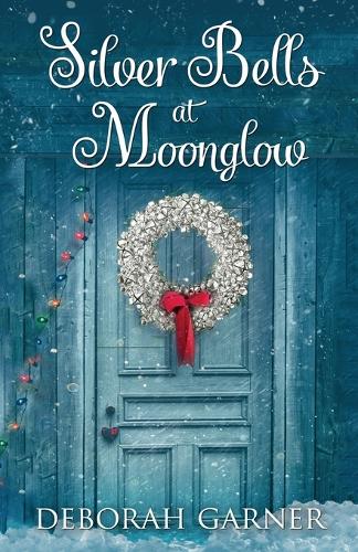 Silver Bells at Moonglow (Paperback)