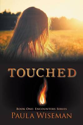 Touched: Book One: Encounters Series (Paperback)