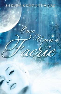 Once Upon a Faerie (Paperback)