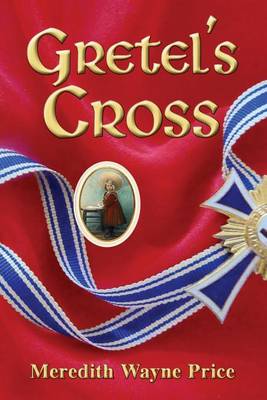 Gretel's Cross (Paperback)