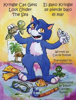 Kringle Cat Gets Lost Under the Sea - Kringle Cat Gets Lost 4 (Hardback)