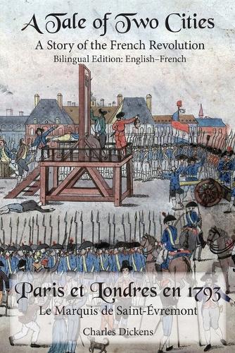 A Tale of Two Cities: Bilingual Edition: English-French (Paperback)