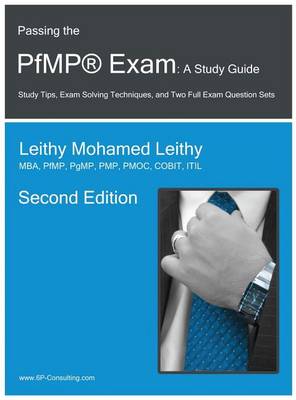 Passing the Pfmp(r) Exam: A Study Guide - PMI Certification 3 (Hardback)