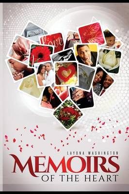 Memoirs of the Heart (Paperback)