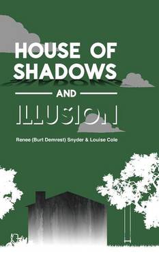 House of Shadows and Illusion (Hardback)