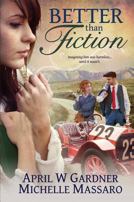 Better Than Fiction (Paperback)