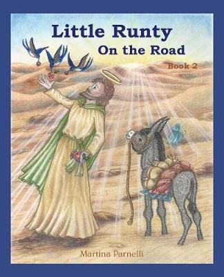 Little Runty on the Road - Little Runty Trilogy 2 (Paperback)
