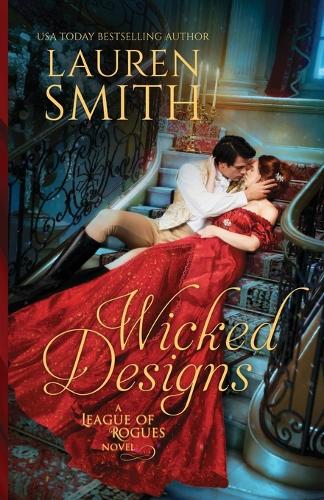 Wicked Designs - League of Rogues 1 (Paperback)