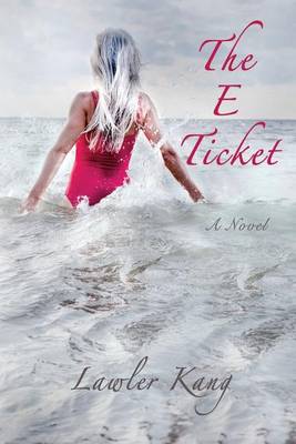 The E Ticket (Paperback)