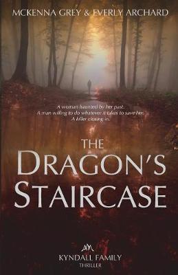 The Dragon's Staircase - Kyndall Family Thrillers 1 (Paperback)