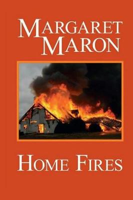 Home Fires: A Deborah Knott Mystery - Deborah Knott Mysteries 6 (Paperback)