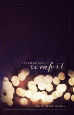 Conversations of Comfort (Paperback)