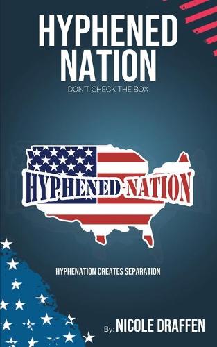 Hyphened-Nation (Paperback)