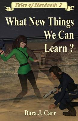 What New Things We Can Learn? - Tales of Hardooth 2 (Paperback)