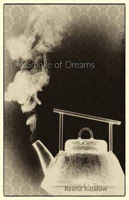 The Smoke of Dreams (Paperback)