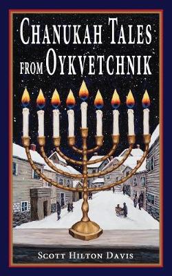 Chanukah Tales from Oykvetchnik (Paperback)