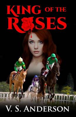 King of the Roses (Paperback)