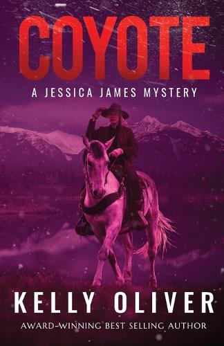 Coyote: A Jessica James Mystery (Paperback)