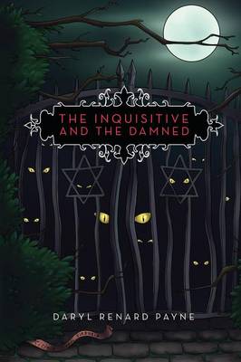 The Inquisitive and the Damned (Paperback)