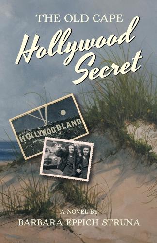 The Old Cape Hollywood Secret (Paperback)