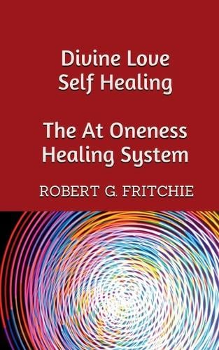 Divine Love Self Healing (Paperback)