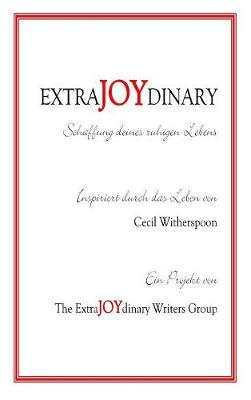 Extrajoydinary: Schaffung Deines Ruhigen Lebens (Hardback)