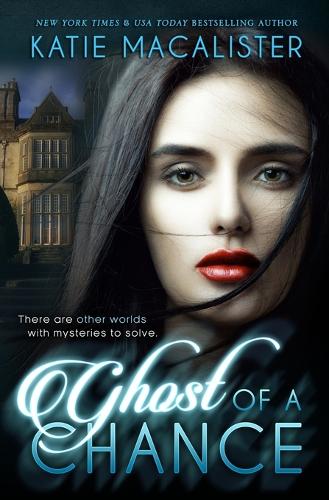 Ghost of a Chance - Karma Marx Mystery 1 (Paperback)