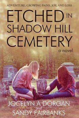 Etched in Shadow Hill Cemetery (Paperback)