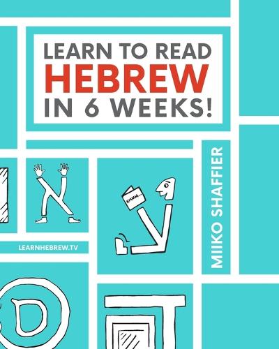 Learn to Read Hebrew in 6 Weeks (Paperback)