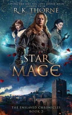 Star Mage - Enslaved Chronicles 3 (Paperback)