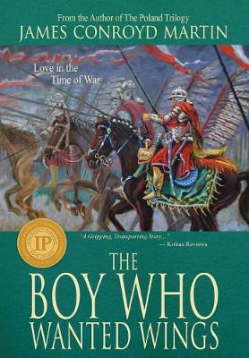 The Boy Who Wanted Wings (Hardback)