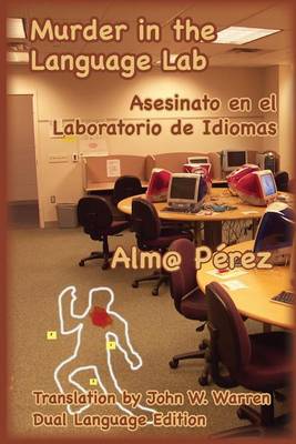 Murder in the Language Lab: Asesinato En El Laboratorio de Idiomas (Paperback)