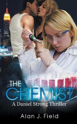 The Chemist - Daniel Strong 1 (Paperback)