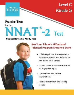 Practice Tests for the Nnat 2 Test - Level C: Grade 2 (Paperback)