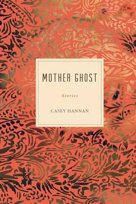 Mother Ghost (Paperback)