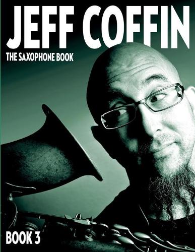 The Saxophone Book: Book 3 - Saxophone Book 3 (Paperback)