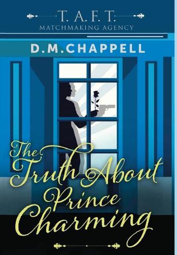 The Truth about Prince Charming (Hardback)