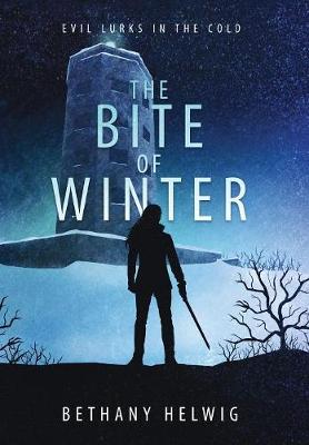 The Bite of Winter - International Monster Slayers 2 (Hardback)