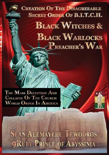 Creation of the Black Woman & Black Preachers in America Collapse of the Church (Paperback)