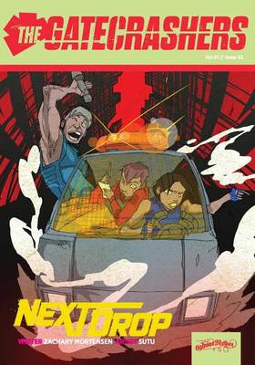 The Gatecrashers: A Night of Gatecrashing: Next Drop (Paperback)