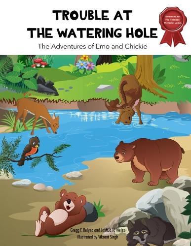 Trouble at the Watering Hole: The Adventures of Emo and Chickie (Paperback)