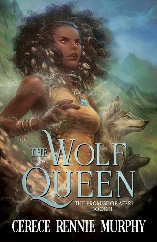 The Wolf Queen: The Promise of Aferi (Book II) - Wolf Queen 2 (Paperback)