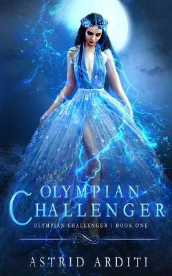 Olympian Challenger - Olympian Challenger 1 (Paperback)