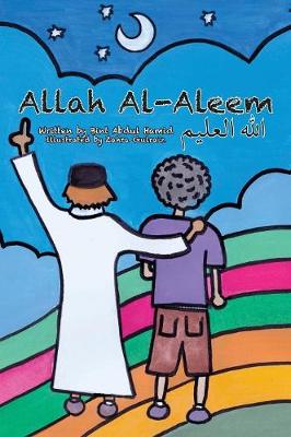 Allah Al-Aleem - Who Is Your Rabb? 1 (Hardback)