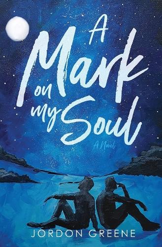 A Mark on My Soul (Paperback)