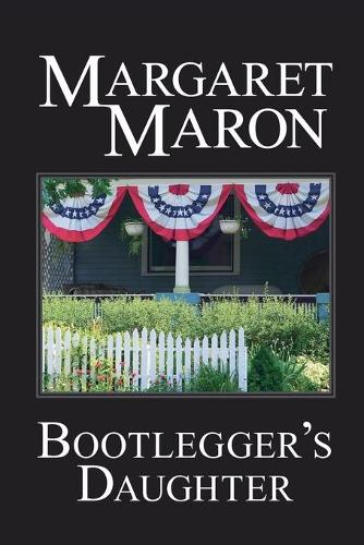 Bootlegger's Daughter: A Deborah Knott Mystery - Deborah Knott Mysteries 1 (Paperback)
