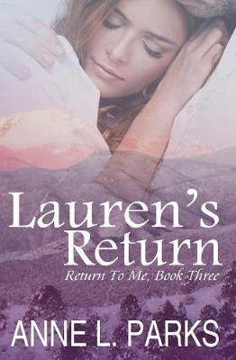 Lauren's Return - Return to Me 3 (Paperback)