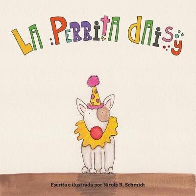 La Perrita Daisy (Paperback)