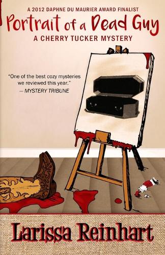 Portrait of a Dead Guy - Cherry Tucker Mystery 1 (Paperback)