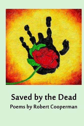Saved by the Dead (Paperback)